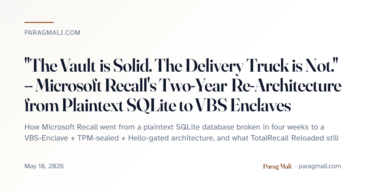The Vault Is Solid The Delivery Truck Is Not Microsoft Recall s The Vault Is Solid The Delivery Truck Is Not Microsoft Recall s